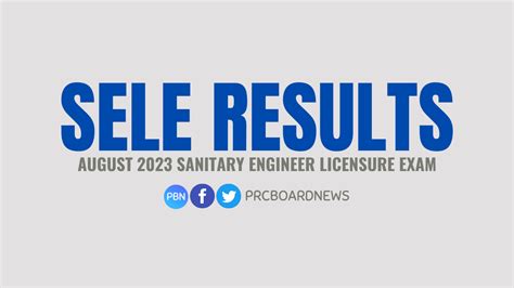 SELE RESULT: August 2023 Sanitary Engineer board exam .